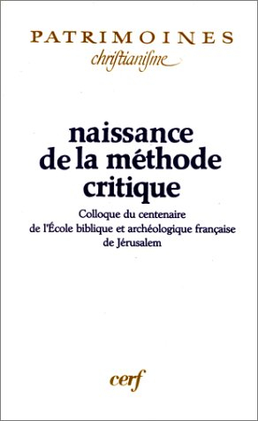Naissance de la méthode critique
