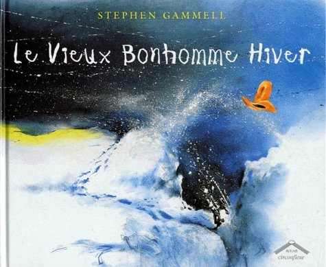 Le vieux bonhomme Hiver
