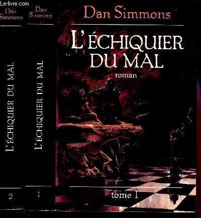 L'échiquier du mal. Vol. 1