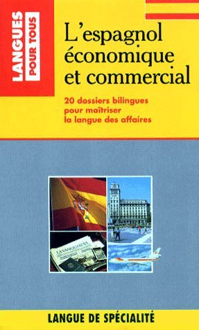 l'espagnol economique et commercial