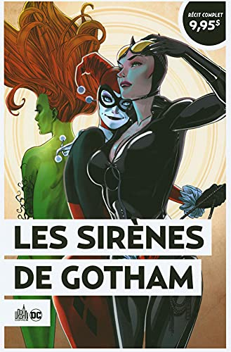 Les sirènes de Gotham : Urban été 2021