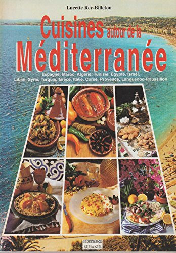 Cuisines autour de la Méditerranée