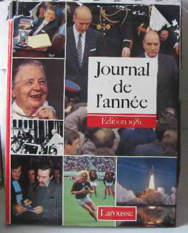 Journal de l'année : 1er Juillet 1980-30 Juin 1981