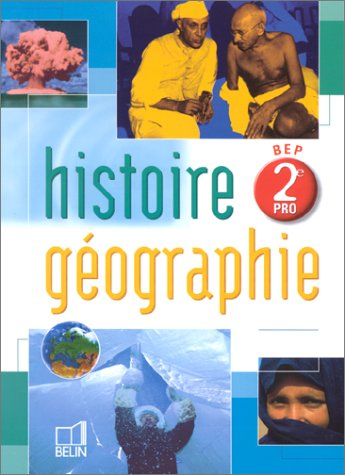 Histoire géographie, 2e professionnelle BEP