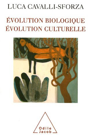 Evolution biologique, évolution culturelle