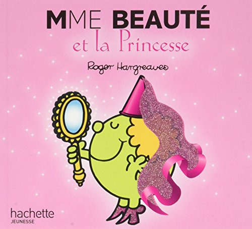 Mme Beauté et la princesse
