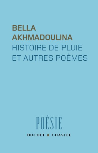 Histoire de pluie : et autres poèmes