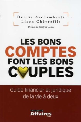 Affaires plus. Les bons comptes font les bons couples