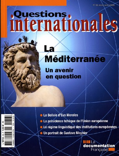 Questions internationales, n° 36. La Méditerranée : un avenir en question