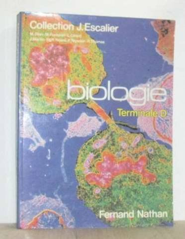 Biologie : terminale D, livre de l'élève