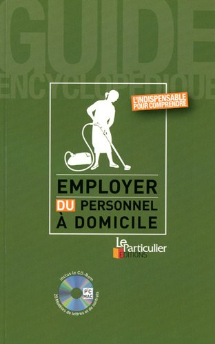 Employer du personnel à domicile