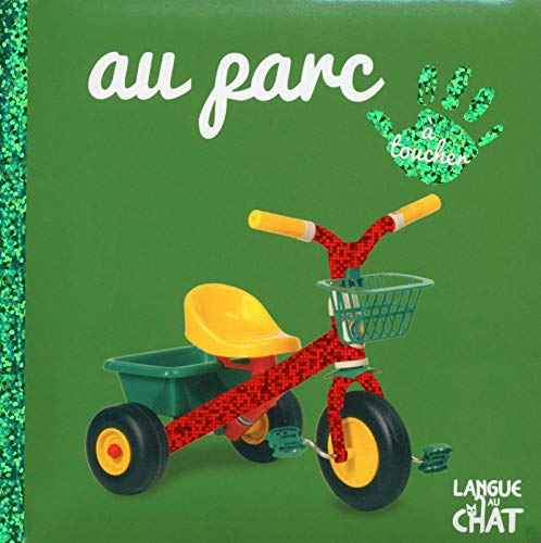 Au parc : à toucher