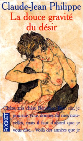 La douce gravité du désir