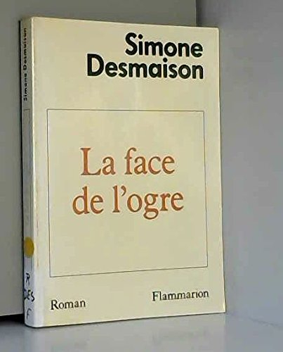 La Face de l'ogre