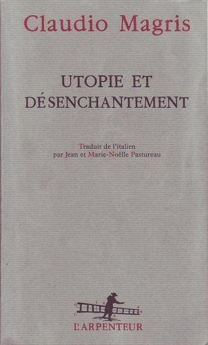 Utopie et désenchantement