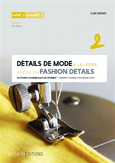 Détails de mode à la loupe : Tome 2, Poches, édition bilingue français-anglais