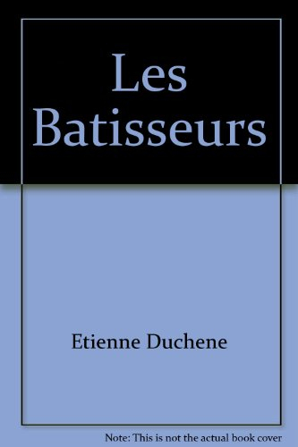 Les bâtisseurs