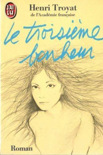 le troisième bonheur