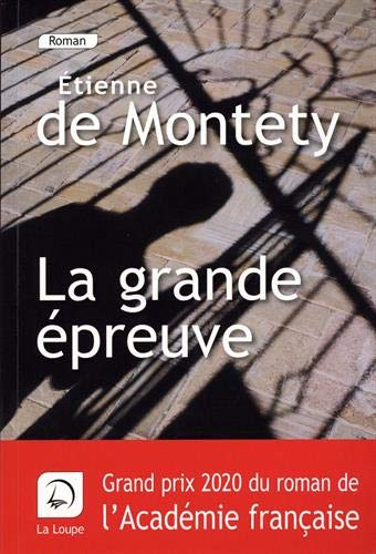 La grande épreuve