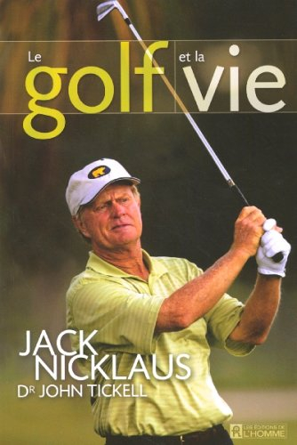 Le golf et la vie