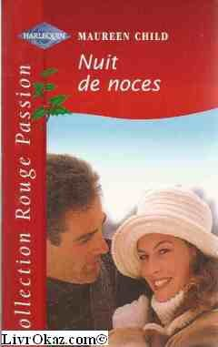 nuit de noces (collection rouge passion)