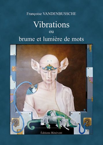 vibrations ou brume et lumière de mots