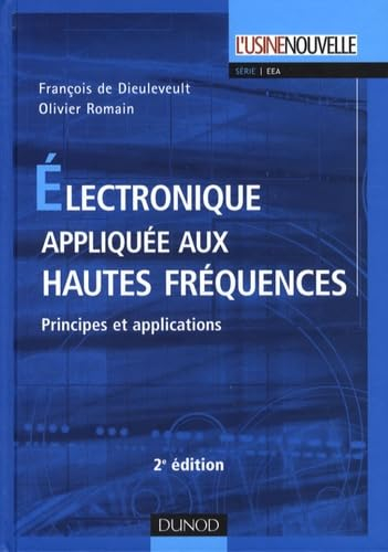 Electronique appliquée aux hautes fréquences : principes et applications