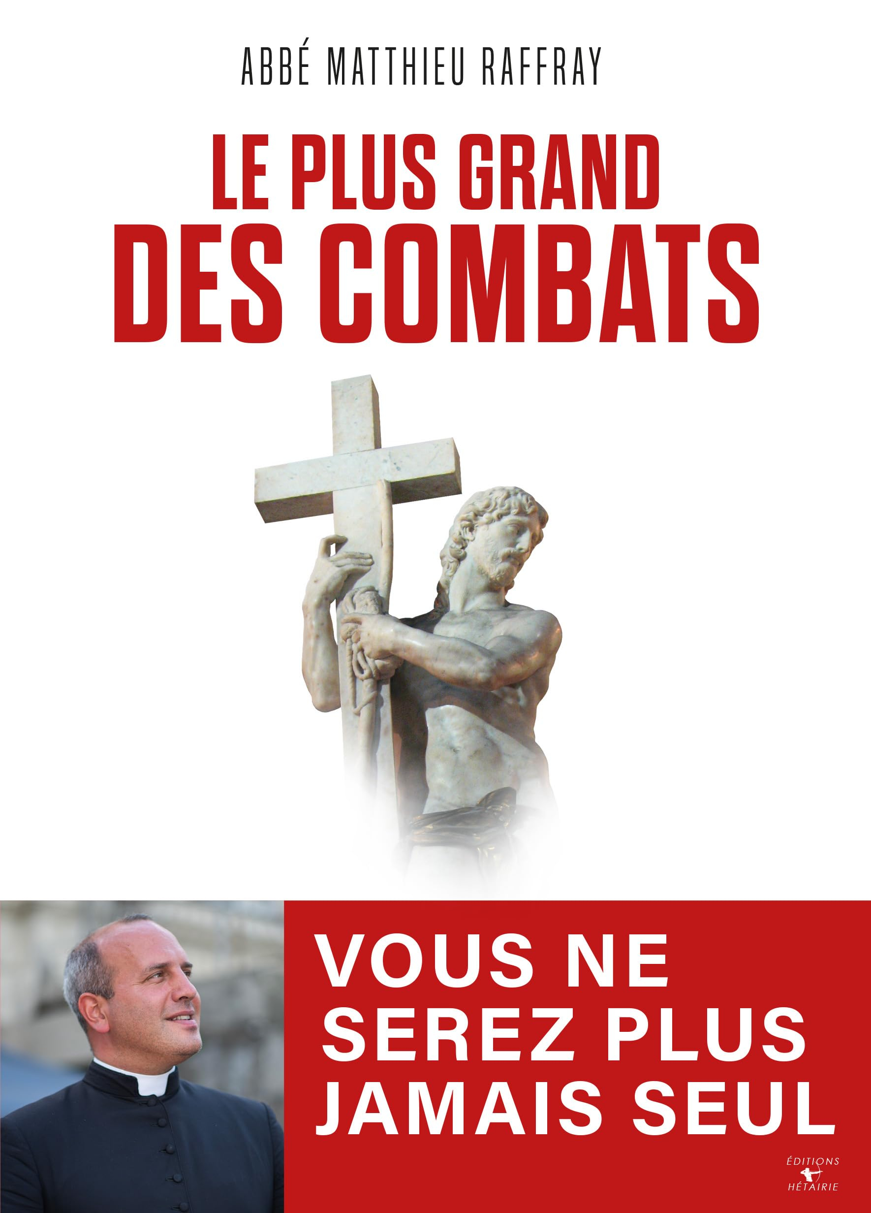 Le plus grand des combats