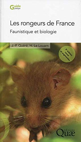 Les rongeurs de France : faunistique et biologie