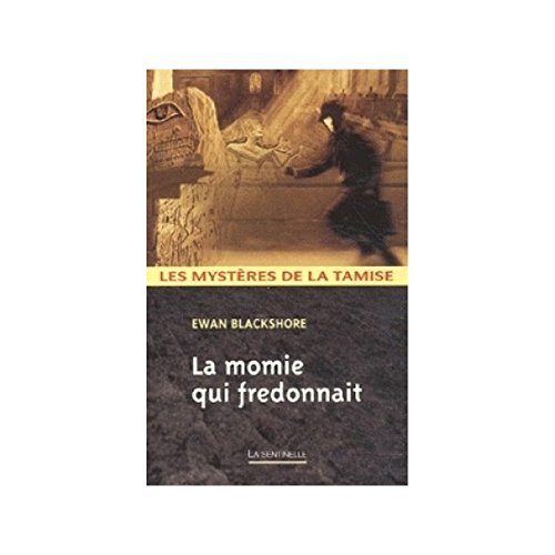 La momie qui fredonnait