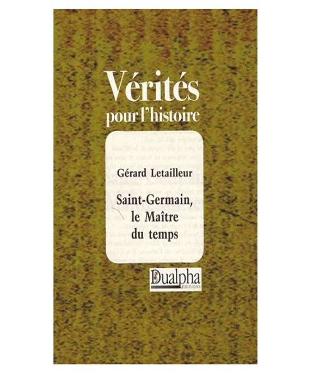 Saint-Germain, le maître du temps