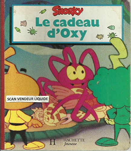 snorky tome 3 : le cadeau d'oxy