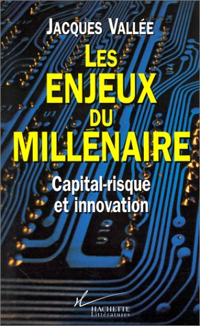 Les enjeux du millénaire : capital-risque et innovation