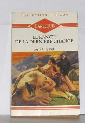 le ranch de la dernière chance