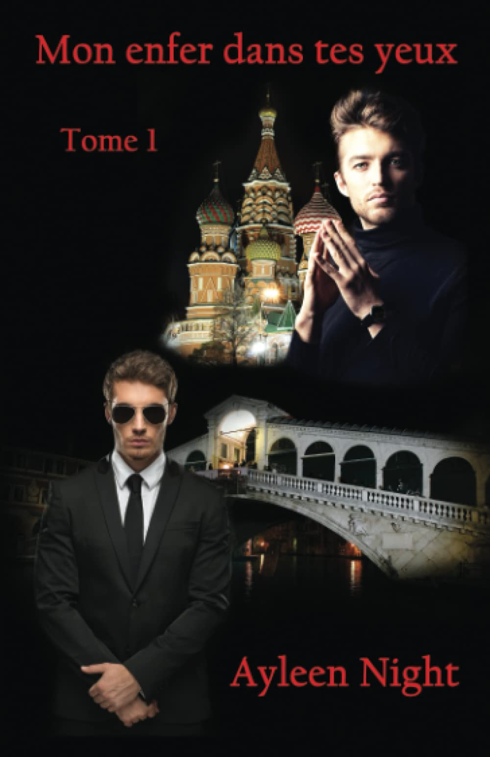 Mon enfer dans tes yeux tome 1