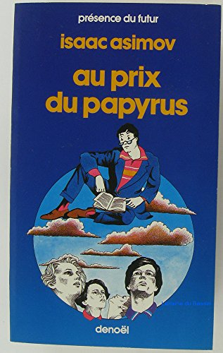 Au prix du papyrus