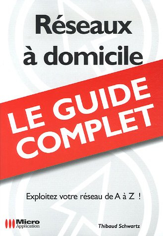 réseaux à domicile