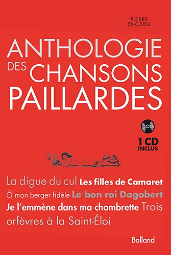 Anthologie des chansons paillardes