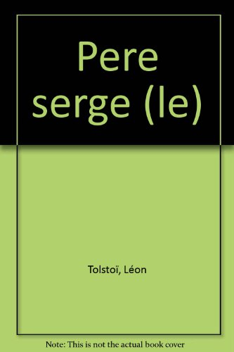 Le Père Serge