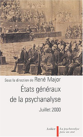 Etats généraux de la psychanalyse