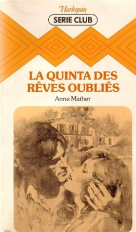 la quinta des rêves oubliés : collection : série club n, 278
