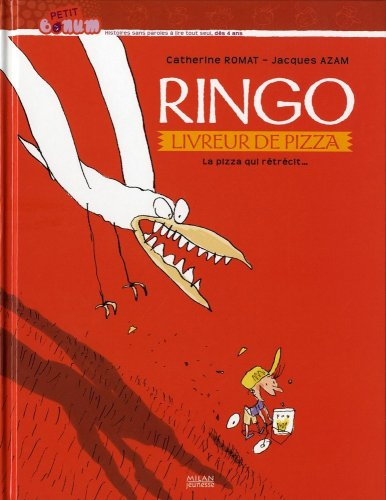 Ringo, livreur de pizza. La pizza qui rétrécit