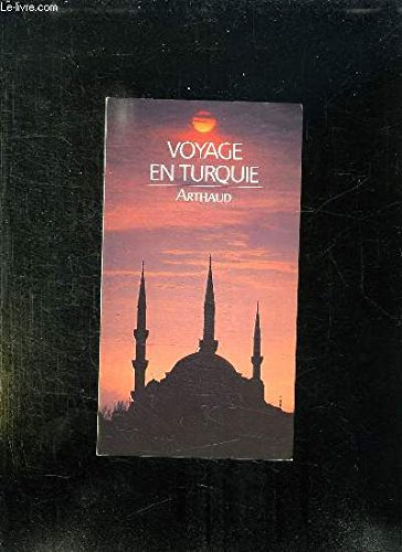 Voyage en Turquie