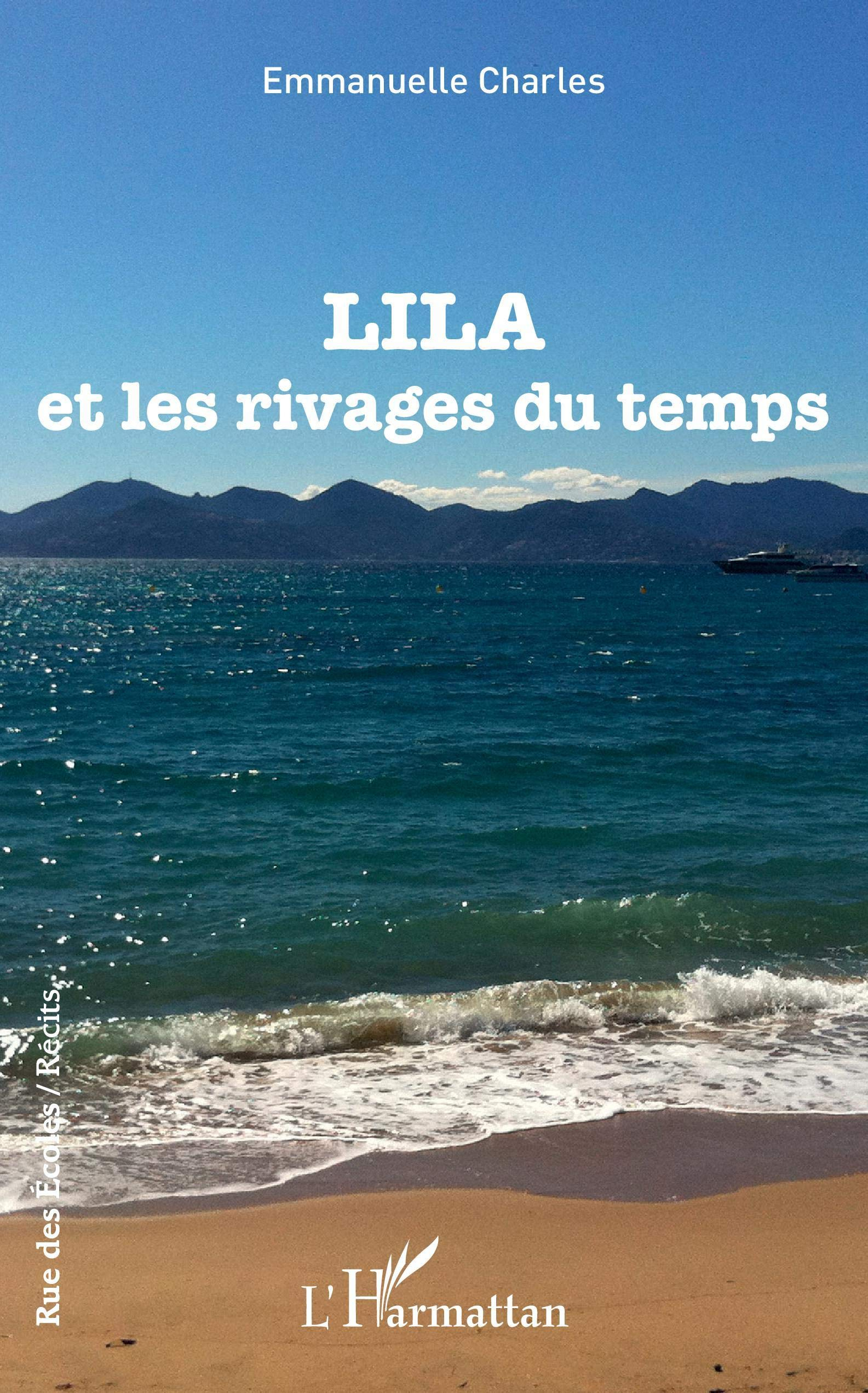 Lila et les rivages du temps