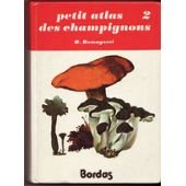 Petit atlas des champignons. Vol. 2