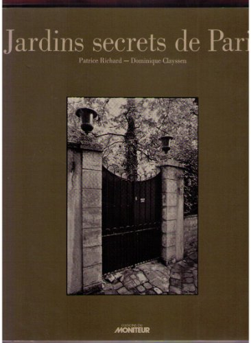 Jardins secrets de Paris