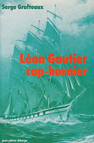Léon Gautier, cap-hornier