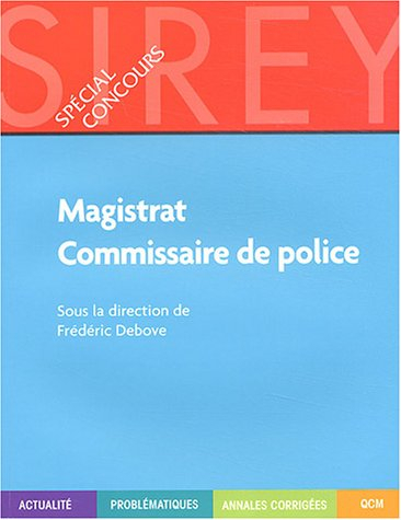 Magistrat, commissaire de police