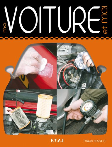 Ma voiture et moi