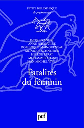 Fatalités du féminin